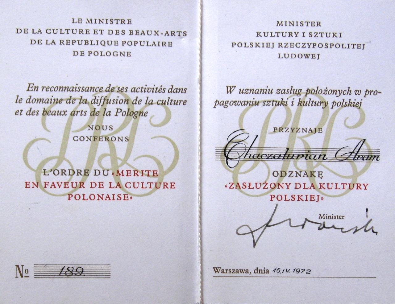 Դիպլոմ՝ № 189 «Լեհաստանի ժողովրդական հանրապետության արվեստի վաստակավոր գործչի» շքանշանի՝ շնորհված Ա.Խաչատրյանին Լեհաստանի մշակույթի բնագավառում ունեցած վաստակի համար. 15 ապրիլի, 1971թ.: