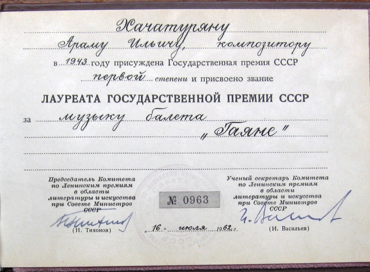 ՍՍՀՄ Պետական մրցանակի դափնեկրի դիպլոմ՝ տրված Ա.Խաչատրյանին 1943 թվականին (որը հետագայում վերանվանվել է Պետական մրցանակ)  «Գայանե» բալետի երաժշտության համար
