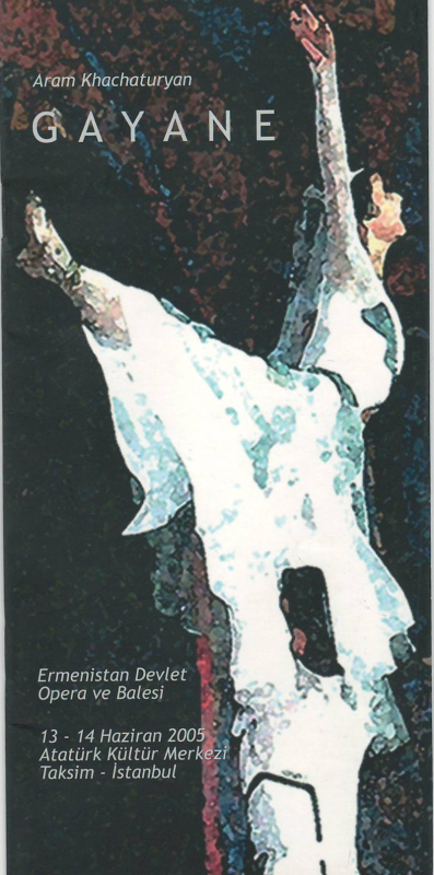 Բուկլետ՝ Արամ Խաչատրյանի «Գայանե» բալետի ներկայացման՝ Թուրքիայի Աթաթուրքի անվան մշակութային կենտրոնում